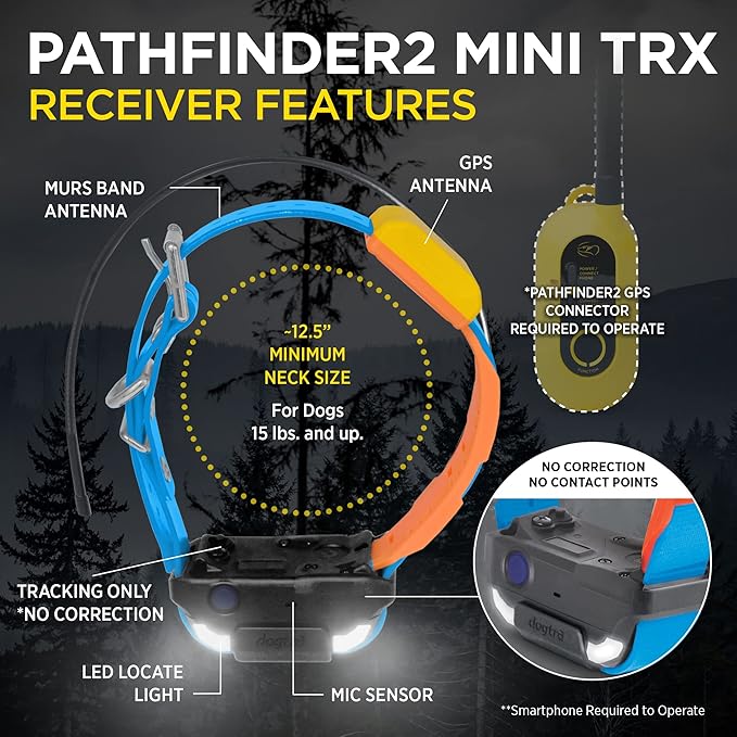 Dogtra Pathfinder 2 Mini TRX Additional Receiver Dog GPS Tracker LED Light Blue Collar SmartWatch Compatible Rechargeable Waterproof Free Offline Maps No Monthly Fee Smartphone Required